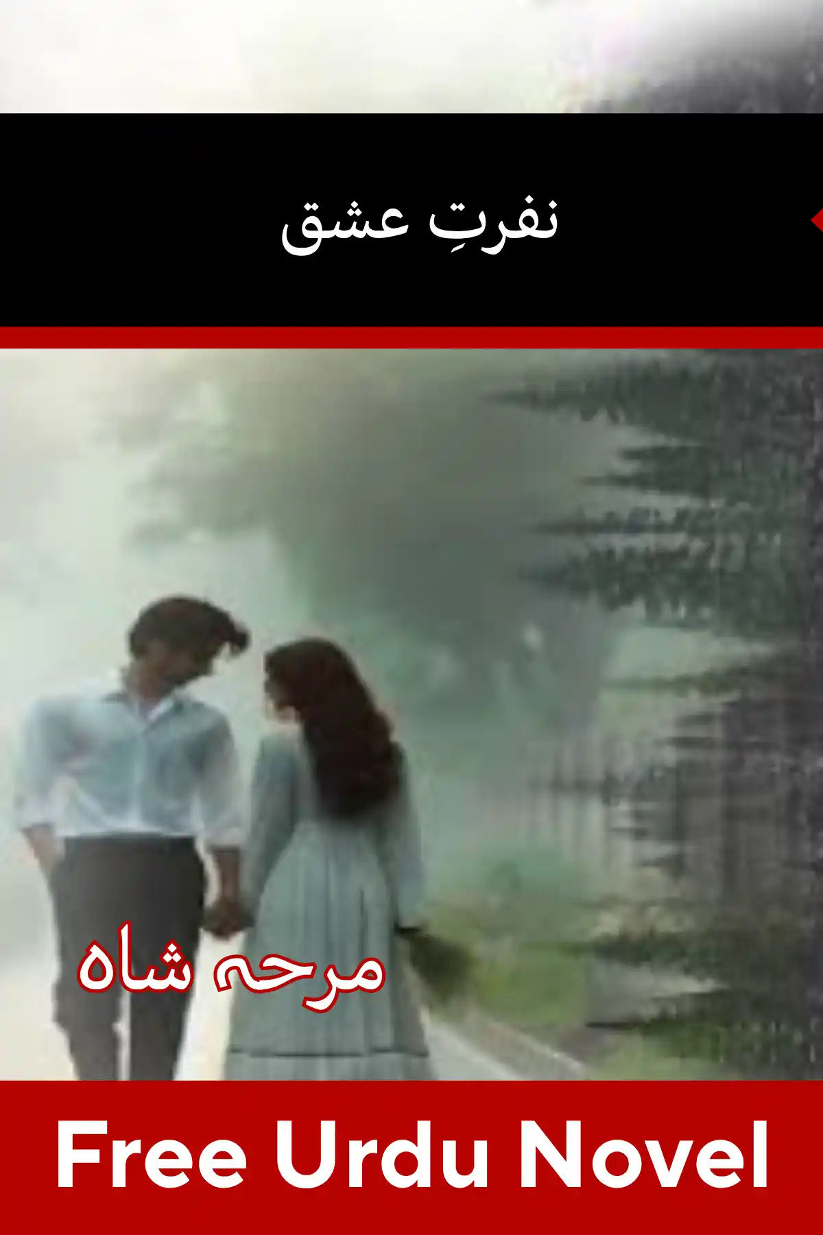 Nafrat e Ishq Novel By Marha Shah
