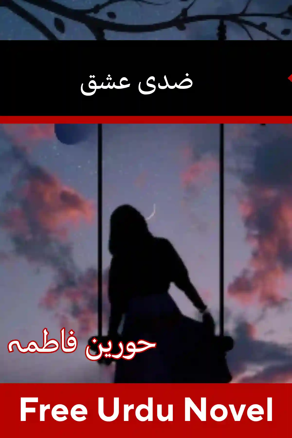 Ziddi Ishq Novel By Hurain Fatima