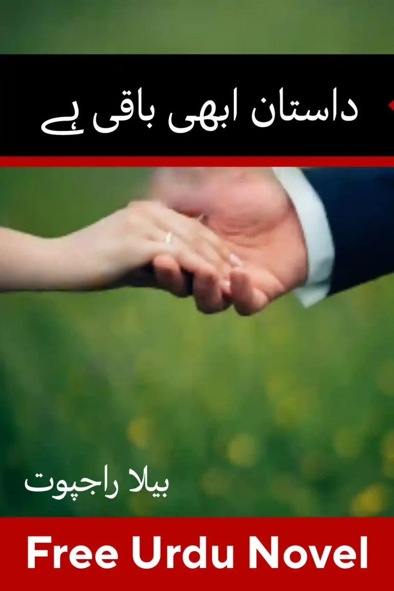 Dastan Abhi Baqi Hai Novel By Bella Rajput