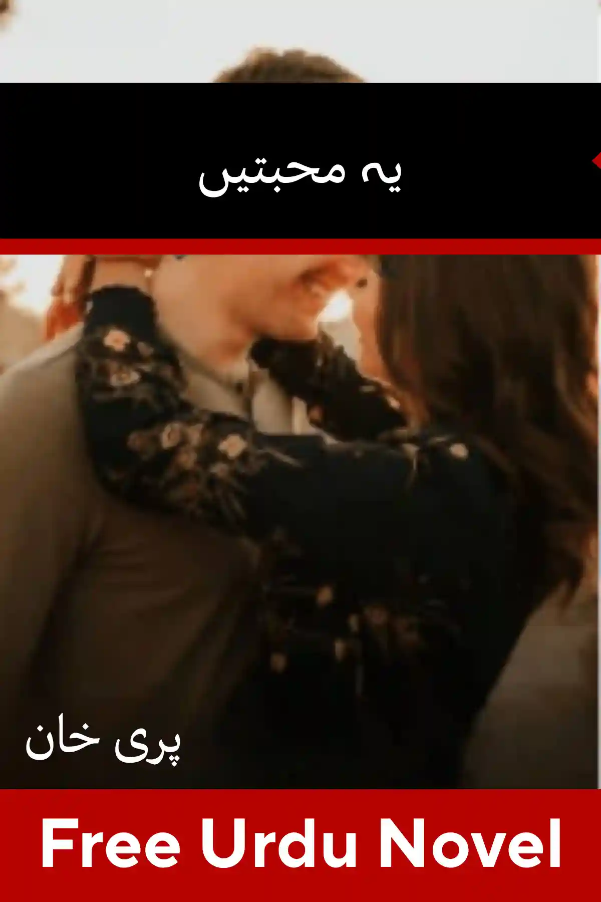 Ye Muhabbatain Novel By Pari Khan