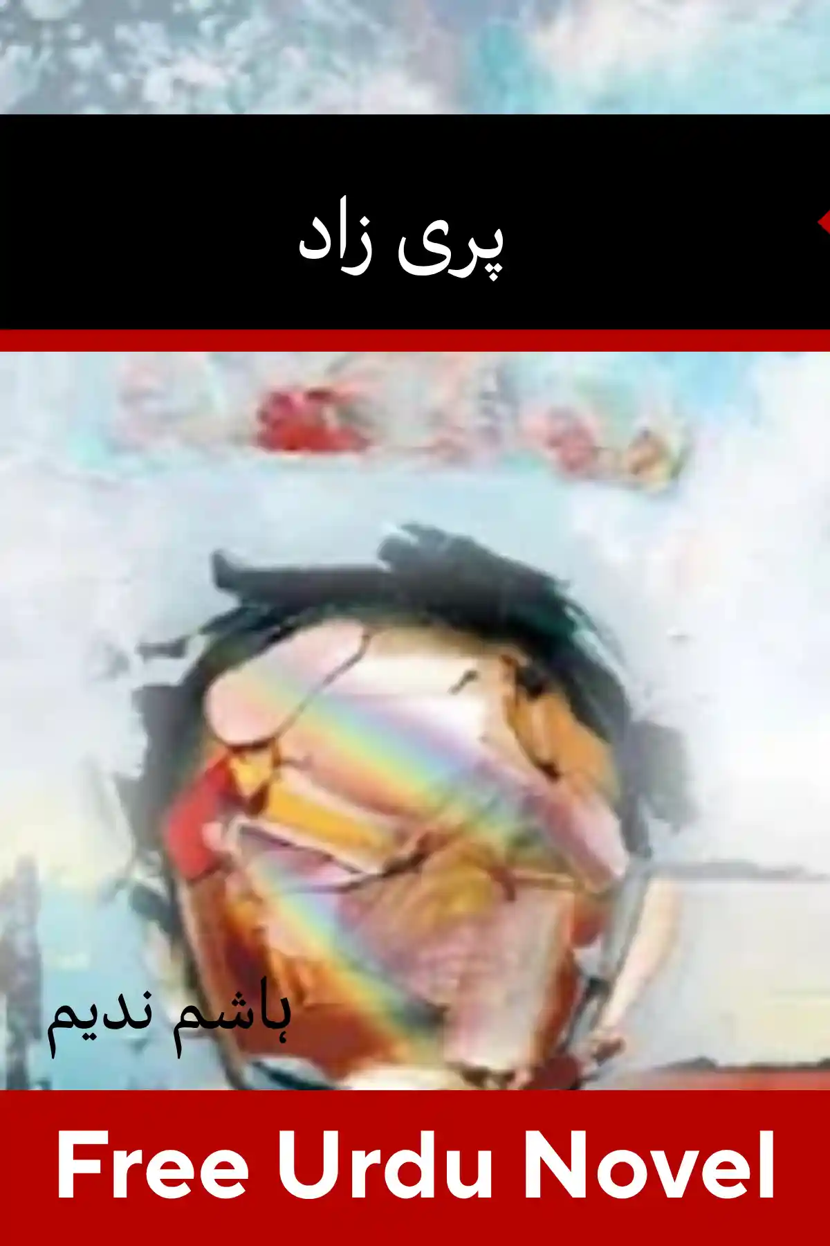 Parizaad Novel By Hashim Nadeem